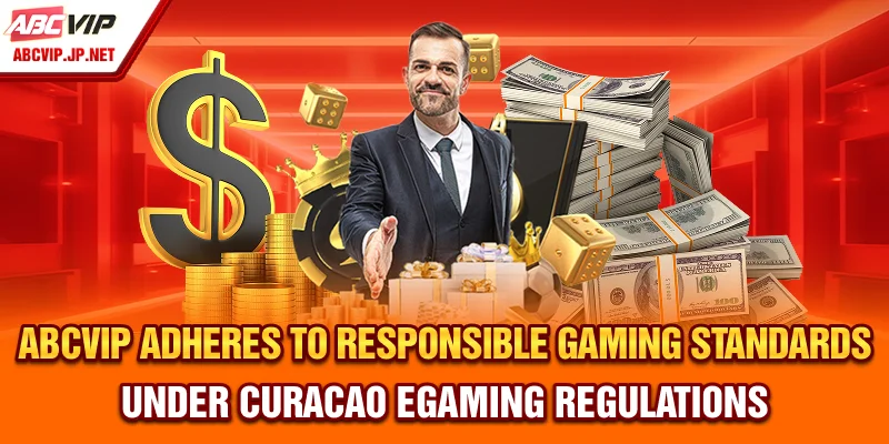 ABCVIP Adheres to Responsible Gaming Standards under Curacao eGaming Regulations