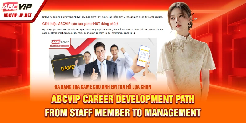 ABCVIP Career Development Path – From staff member to management