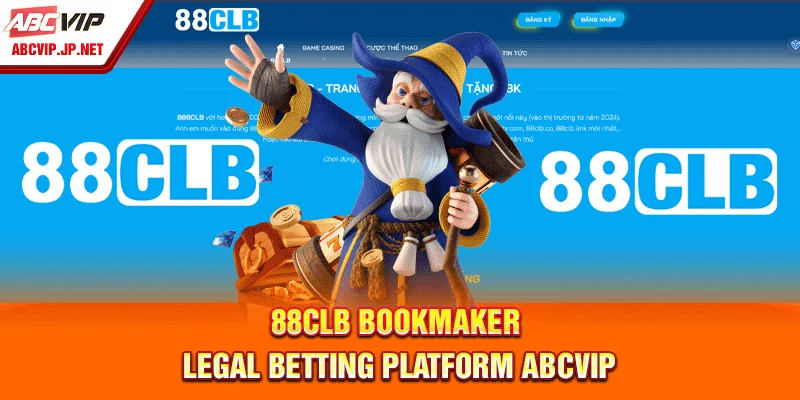 88CLB Bookmaker - Legal Betting Platform ABCVIP