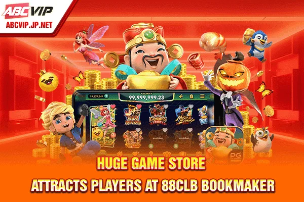 Huge game store attracts players at 88CLB bookmaker