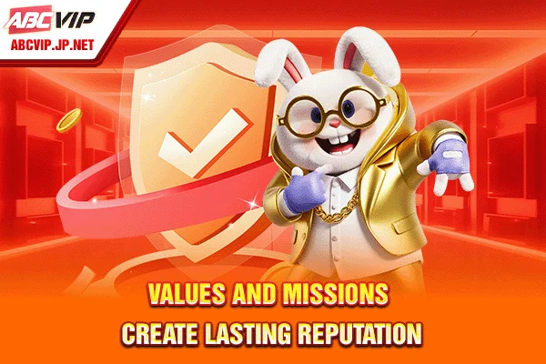 Values ​​and missions create lasting reputation